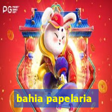 bahia papelaria